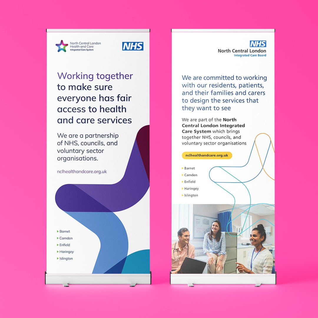 Two branded roller banners for North Central London ICS and ICB, featuring bold colours, friendly typography and local authority names, with messaging around collaboration and access to care.