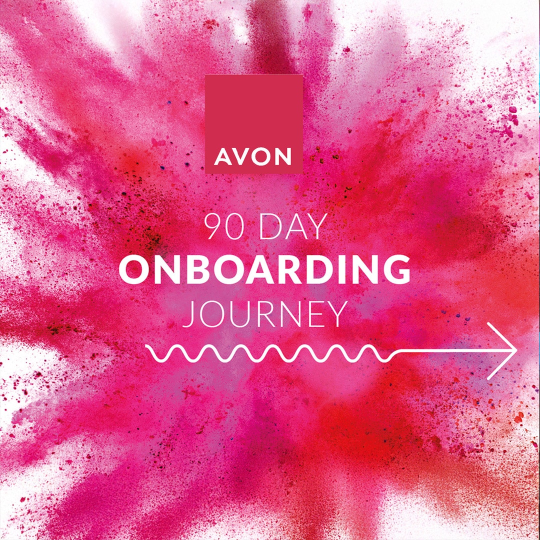 Dynamic visual for Avon’s 90-day onboarding journey, with bold typography over a vibrant pink powder explosion and a flowing arrow motif to guide new starters with energy and purpose.