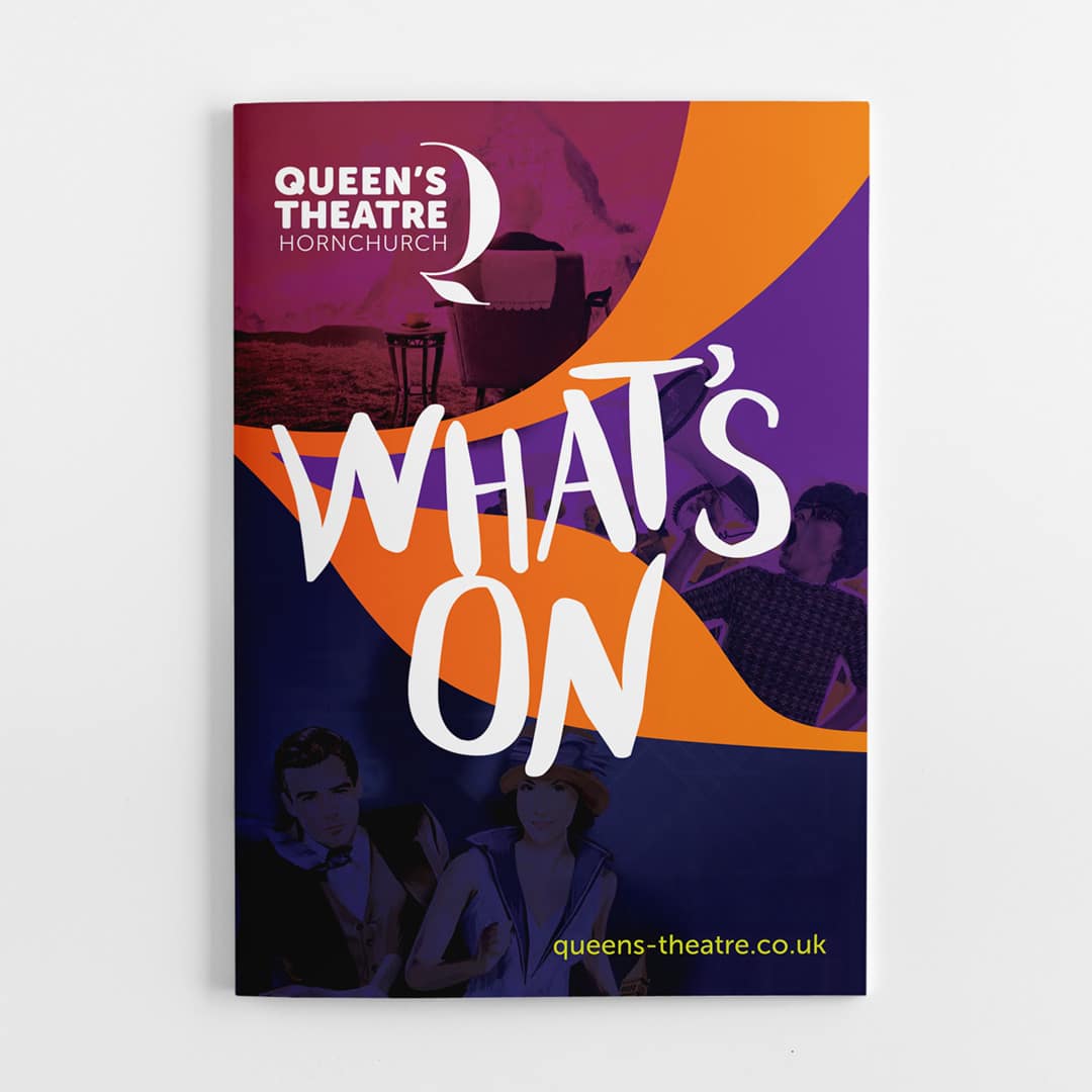 Front cover of the ‘What’s On’ guide for Queen’s Theatre Hornchurch, designed with vibrant waves of purple and orange, expressive hand-drawn typography, and vintage photography collaged in the background.