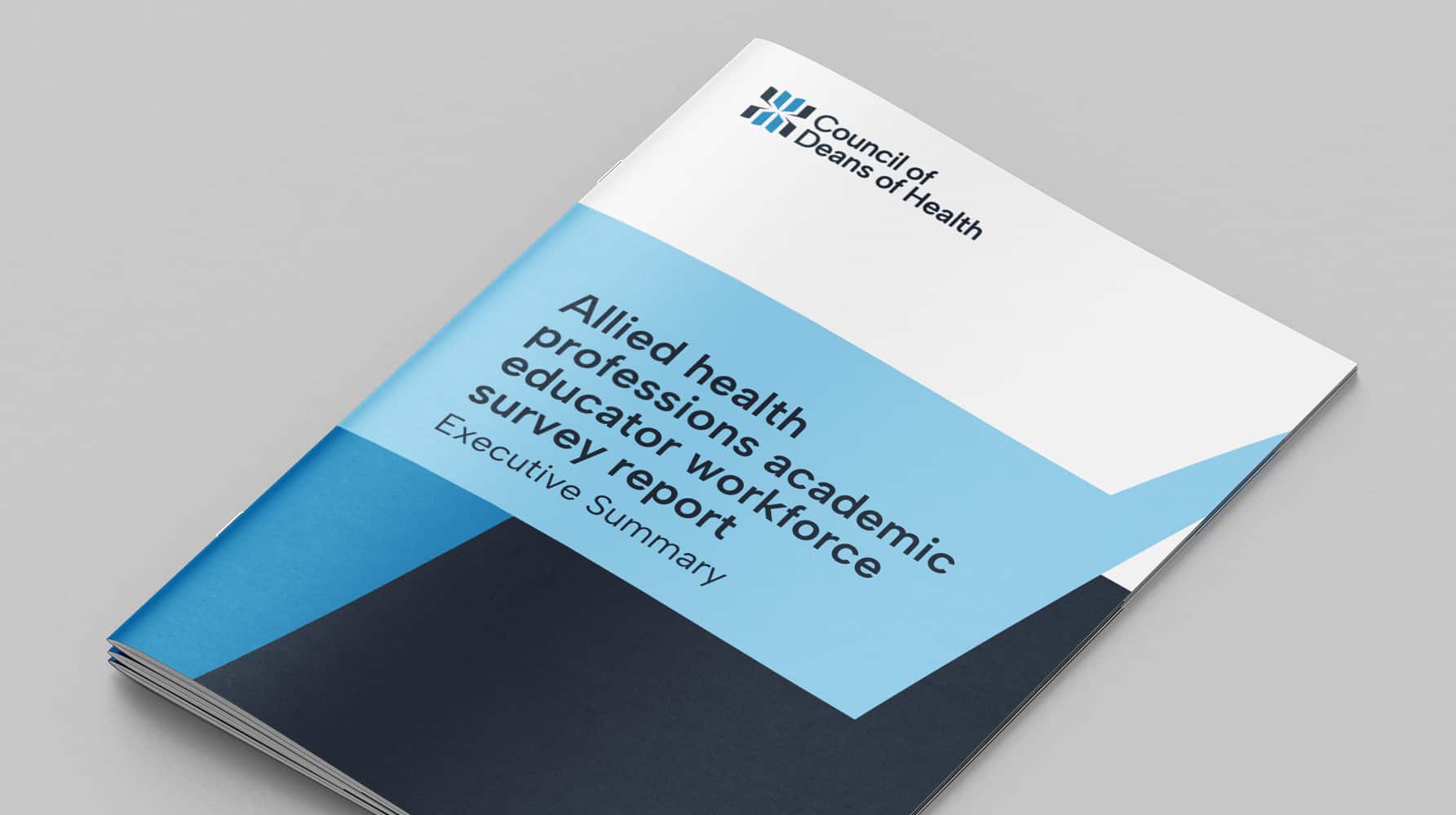 Close-up of the cover for the "Allied health professions academic educator workforce survey report – Executive Summary" by the Council of Deans of Health, featuring a clean, geometric design in white, blue, and navy tones with the organisation’s logo at the top.
